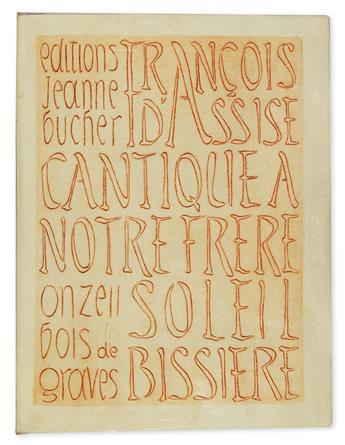 BISSIÈRE, ROGER. Saint Francis of Assisi. Cantique à notre Frère Soleil.